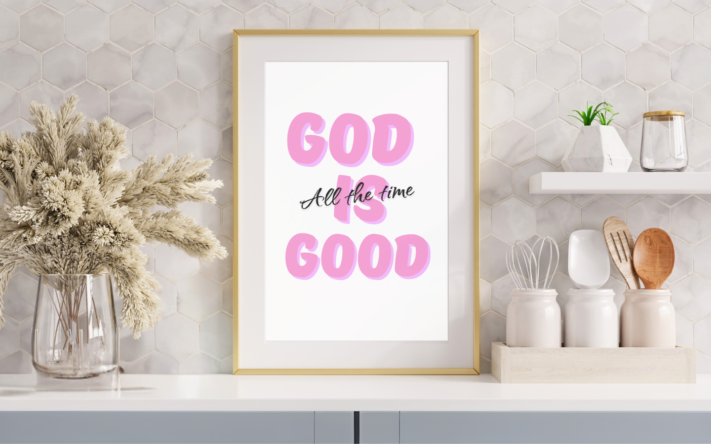God Is Good All the Time – Pink Christian Wall Art Print (Digital Download)