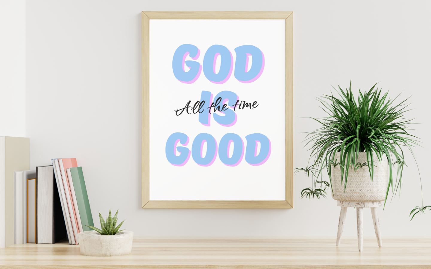 God Is Good All the Time – Blue & Pink Christian Wall Art (Digital Download)